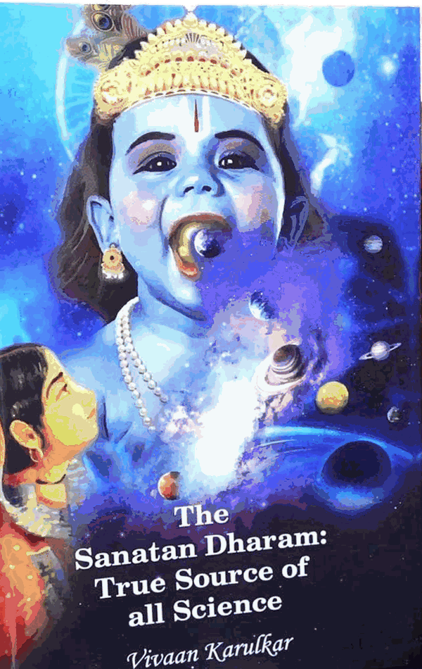 Cover of The Sanatan Dharam: True Source of all Science by Vivaan Karulkar
