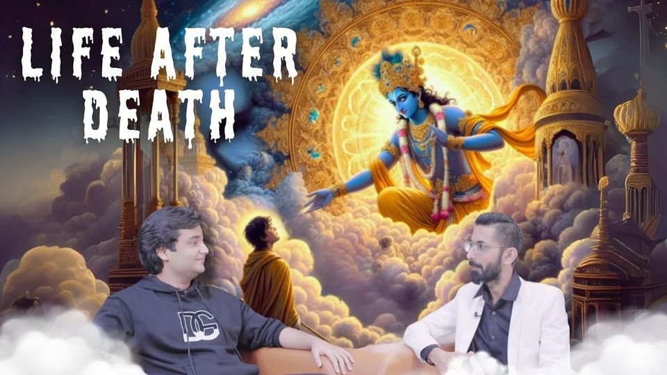 Proudcast episode: Will we meet Krishna after death?